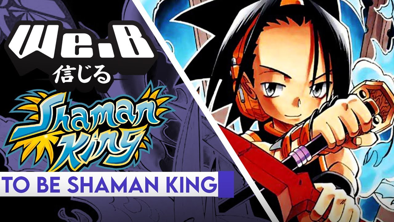 Shaman King - To Be Shaman King | FULL EXTENDED Cover By We.B - YouTube