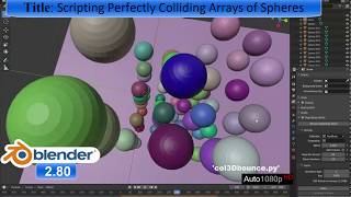 Blender 2.80 - Scripting Perfectly Colliding Arrays of Spheres