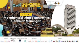 Implementasi Pendidikan Politik di Sekolah Menengah? - Sesi Ketiga ‘YPD'23’