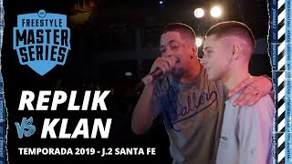 KLAN VS REPLIK - FMS ARGENTINA Jornada 2 OFICIAL - Temporada 2019