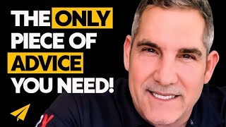 THIS is the #1 Piece of ADVICE You Need to FOLLOW if You Want SUCCESS! | Grant Cardone