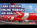 CARA TERBARU CHECKIN ONLINE AIR ASIA .