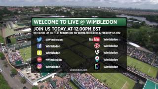 Live@Wimbledon 2016 – Day 4