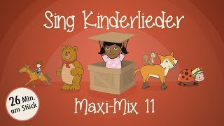 Sing Kinderlieder Maxi-Mix 11: Sonnenkäferlied | Widele, Wedele | Teddybär | Von den blauen Bergen
