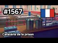 #1567 🇫🇷 (📕7-📄19-2) - Cafétéria de la prison - June's Journey