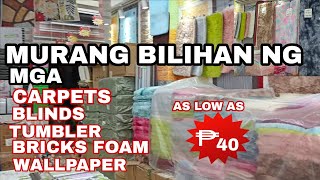 MURANG BILIHAN NG NGA CARPETS,BLINDS,TUMBLERS,BRICKS FOAM,WALL PAPER,DOORMAT #baclaran #pasaycity