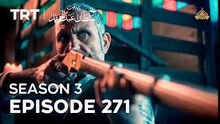 Payitaht Sultan Abdulhamid | Season 3 | Episode 271