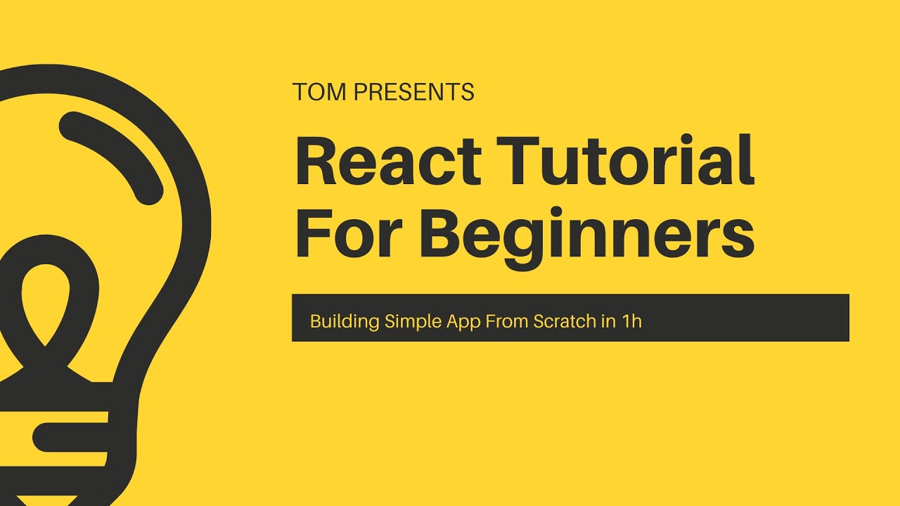 React Tutorial For Beginners [2020] - Simple App From Scratch In 1h ...