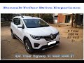 Renault Triber User Drive Experience Part 1 of 3 - Highway