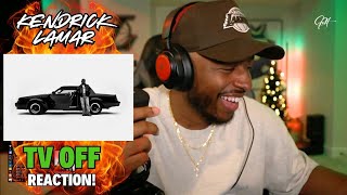 TV OFF Could've Sent Me to the Hospital!!! Kendrick Lamar - TV Off Song REACTION!