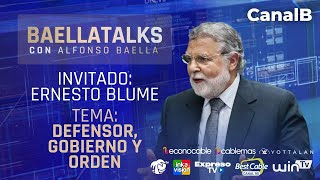 #BaellaTalks con Alfonso Baella | Invitado: Ernesto Blume