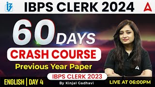 IBPS Clerk 2024 | English Previous Year Question Paper By Kinjal Gadhavi | Day 4