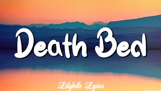 Death Bed -  Powfu (Lyrics) || Olivia Rodrigo, 347aidan, Dancing in My Room,... (Mix Lyrics)