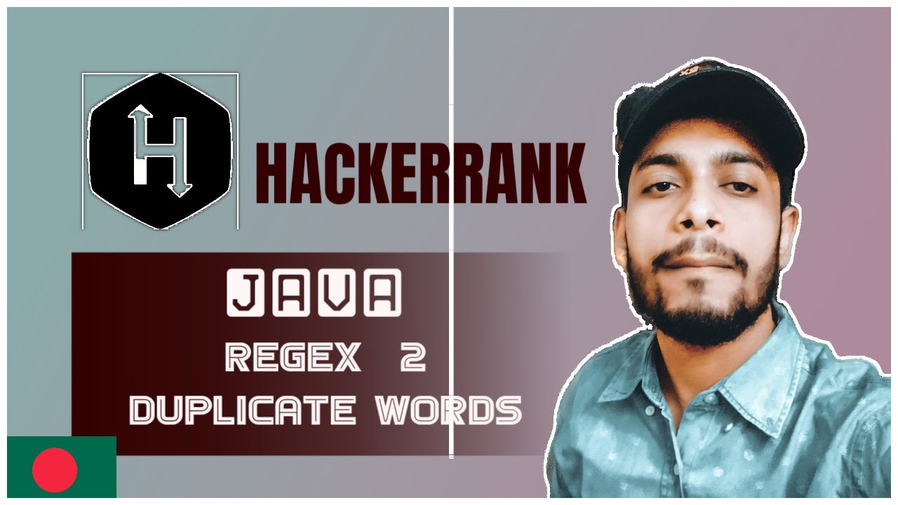 HackerRank Java Regex 2-Duplicate Words | Bangla | The Cracker - YouTube