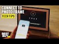 Connecting to the Aura Carver 10″ Digital Photo Frame – Tech Tips from Best Buy
