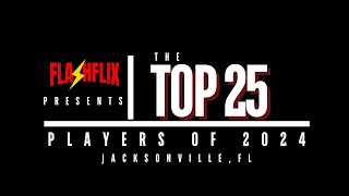 TOP 25 HIGH SCHOOL FOOTBALL PLAYERS OF 2024 | Jacksonville, FL | 25-20