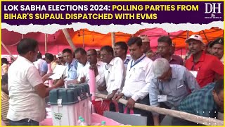 Lok Sabha Elections 2024 | Polling parties dispatched with EVMs from Bihar’s Supaul