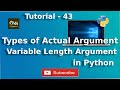 Variable Length Argument in Python || Tutorial - 43 || Python Tutorial