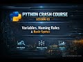 Python Variables Explained: Naming Rules, Assignment & Best Practices