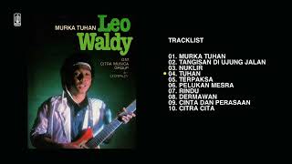 Leo Waldy - Album Murka Tuhan  | Audio HQ