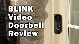 Blink Video Doorbell Review and Demo