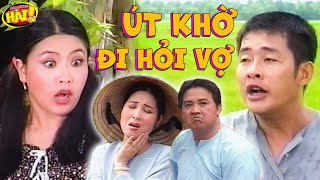 Hài Xưa ÚT KHỜ ĐI HỎI VỢ (Hồng Vân, Bảo Quốc, Kiều Oanh, Tấn Beo) | Phim Hài Việt Hay Nhất