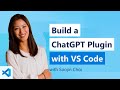 Build a ChatGPT plugin with VS Code and Codespaces
