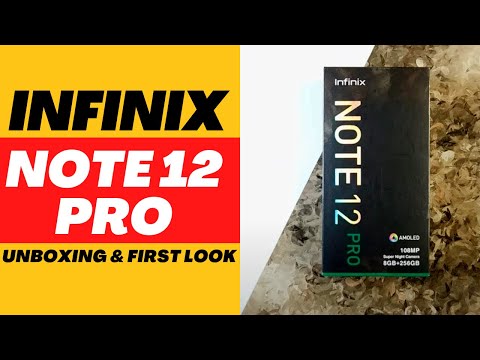 Infinix Note 12 Pro Unboxing, First Look, Features, Specifications & Price in India