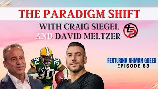 The Paradigm Shift Episode 83 With David Meltzer Featuring Ahman Green