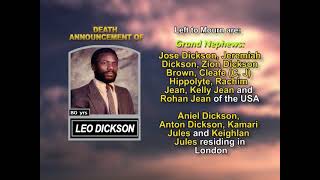 Leo Dickson ~ Long Obituary