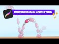 Bouncing Ball Animation Tutorial
