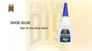 Y’allCanDiy SHOE GLUE 3