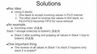 Programming Interview 21: Use stack (LIFO) to simulate queue (FIFO)