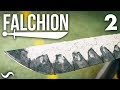 MAKING A FALCHION!!! Part 2