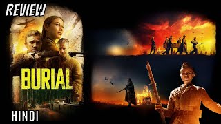 Burial Review | Burial (2022) | Burial Movie Review in Hindi | Burial Hindi | Burial Trailer Hindi