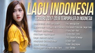 Kumpulan Lagu Pop Indonesia Terbaru 2018top Hits Enak Didengar Saat Tidur Pilihan Terbaik