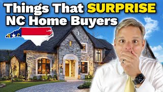 10 Things That SURPRISE Home Buyers in North Carolina