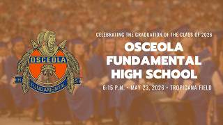 Osceola Fundamental High School Graduation 2026