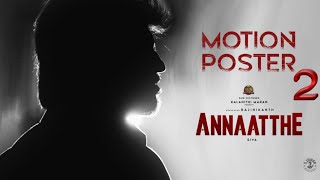 ANNAATTHE MOTION POSTER 2 | Sun Pictures | RajiniKanth | Siva | Nayanthara | Keerthy Suresh| D.Imman
