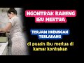 cerita romantis | merantau bersama ibu mertua 6 September 2024