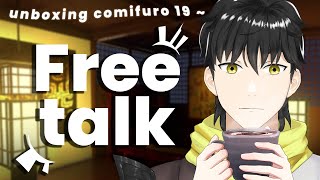 🔴【Freetalk + Handcam】Recap Comifuro 19 ~