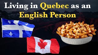 Making Friends in Quebec as an English Person (Language Barriers)