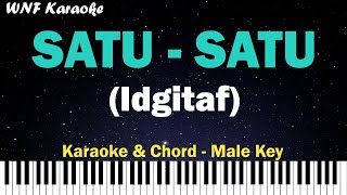 Idgitaf - Satu-Satu (Karaoke Cowok & Chord)