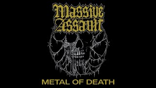 Massive Assault - Metal of Death