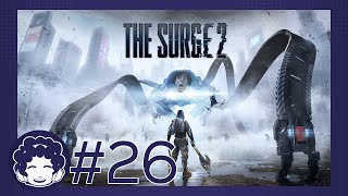 AussieDevFro reboots The Surge 2 (Episode 26: Nosey Neighbours)