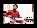 Abhisek Lahiri - Sarod - Raag Lalit