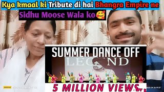 Reaction on Bhangra Empire - Summer 2022 Dance Off - Sidhu Moose Wala Tribute || #sidhumoosewala