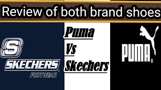 Review of puma vs sketchers shoes | sketchers shoes vs puma shoes @sana_naveed