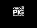 the creole pig haiti s great loss a wlrn original production