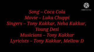 Song: Coca Cola Lyrics (From Lukka Chuppi)